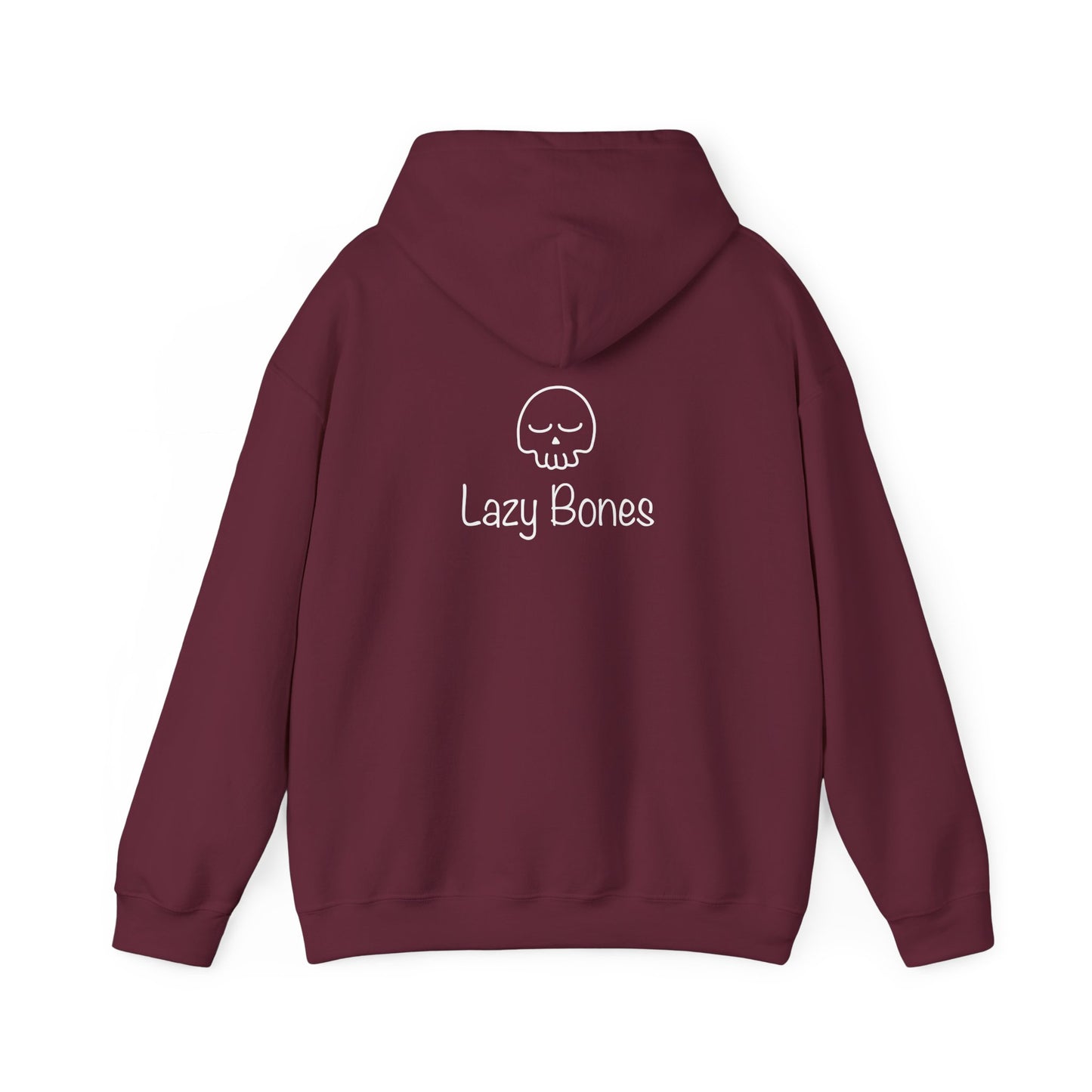 Lazy Bones Adult Unisex Hooded Sweatshirt