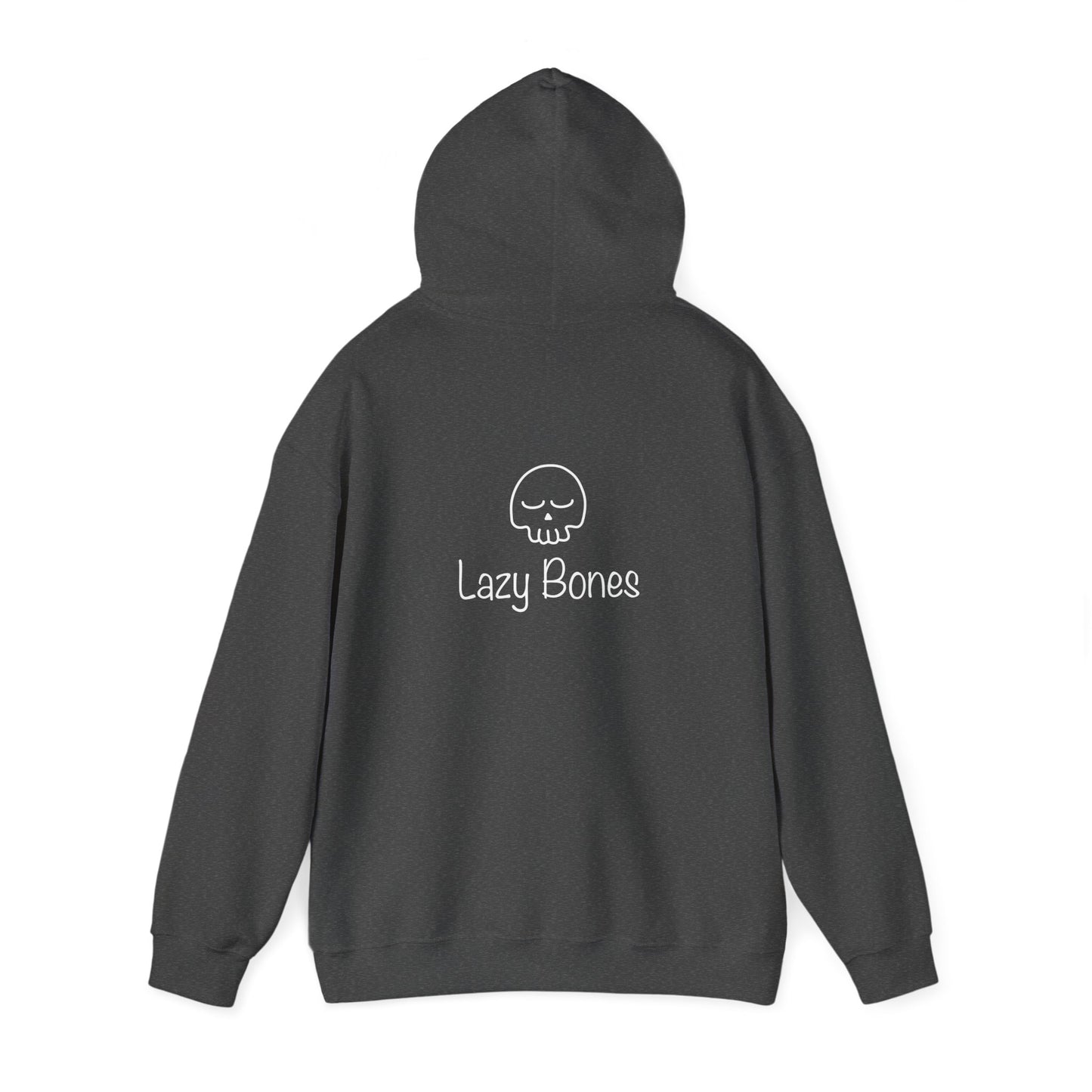 Lazy Bones Adult Unisex Hooded Sweatshirt