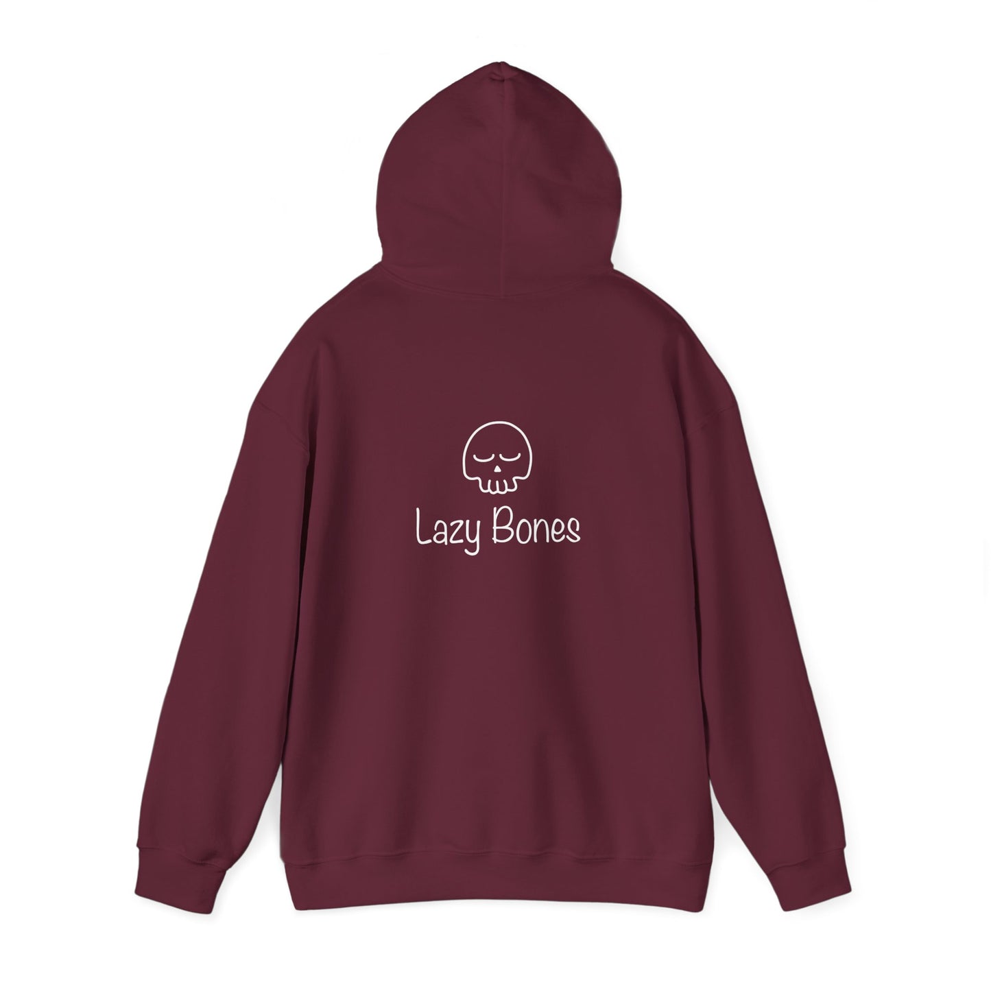 Lazy Bones Adult Unisex Hooded Sweatshirt