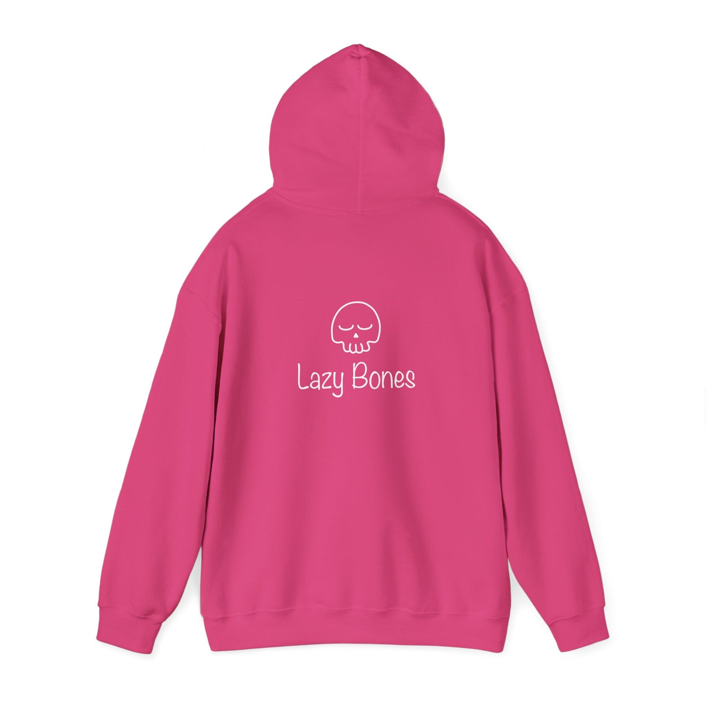Lazy Bones Adult Unisex Hooded Sweatshirt