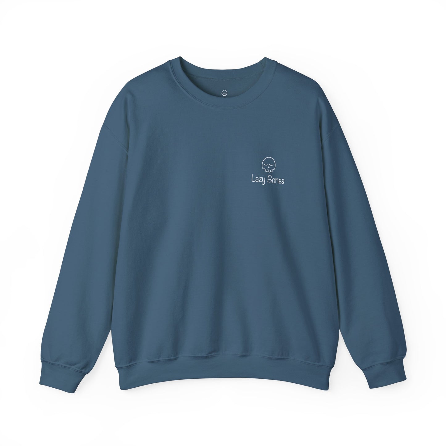 Lazy Bones Adult Unisex Sweatshirt - Rocking Motherhood